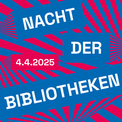 Nacht der Bibliotheken am 4. April